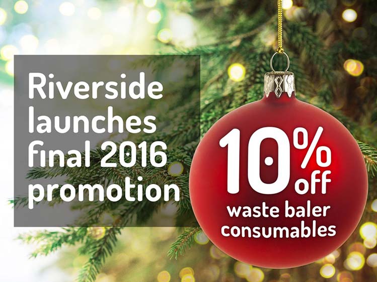 Riverside launches final 2016 promotion – 10% off waste baler consumables